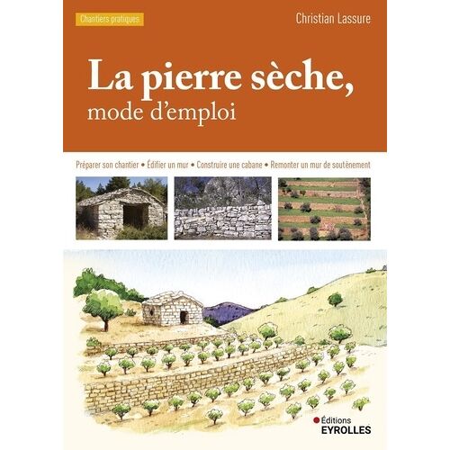 La Pierre Sèche, Mode D'emploi