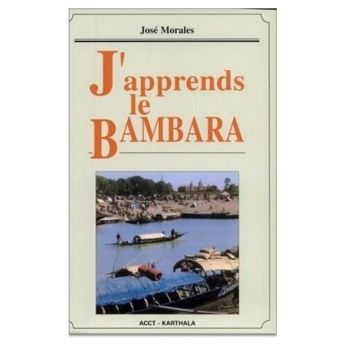 J'apprends Le Bambara