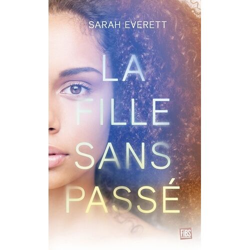 La Fille Sans Passé