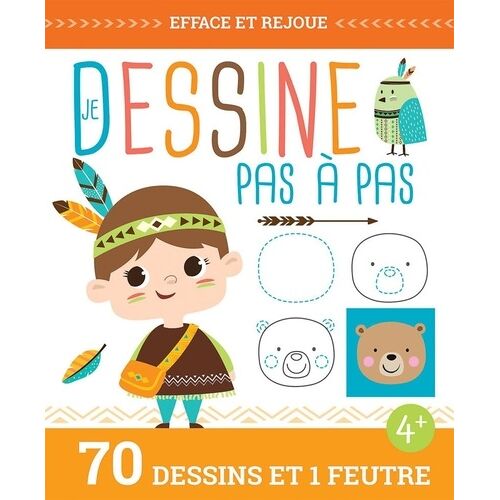 Je Dessine Pas À Pas - 70 Dessins Et 1 Feutre