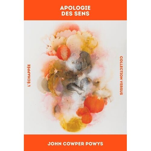Apologie Des Sens