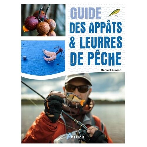 Guide Des Appâts & Leurres De Pêche