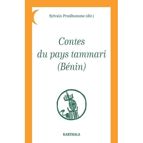 Contes Du Pays Tammari (Bénin)