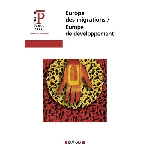Europe Des Migrations, Europe De Développement