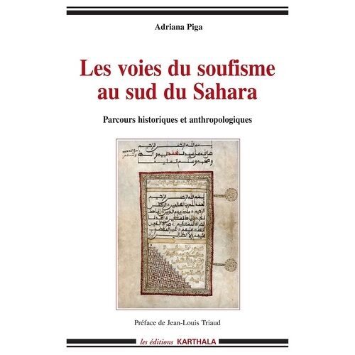 Les Voies Du Soufisme Au Sud Du Sahara
