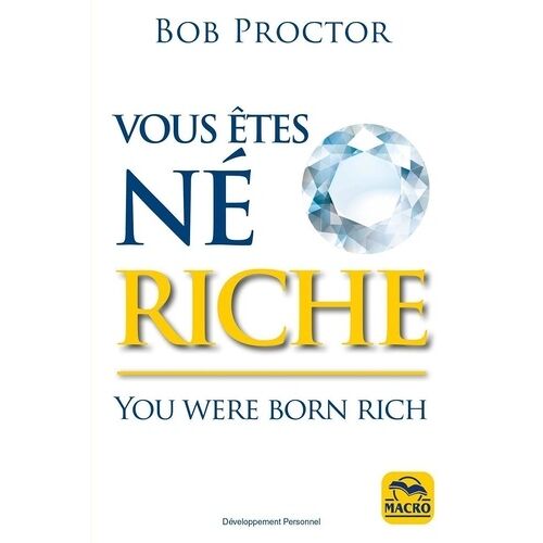 Vous Êtes Né Riche