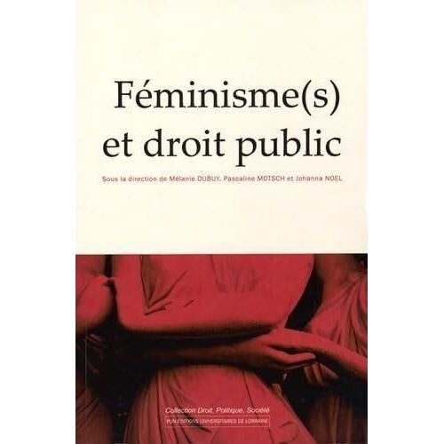 Féminisme(S) Et Droit Public