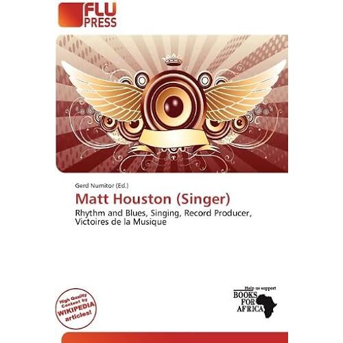 Matt Houston (Singer)