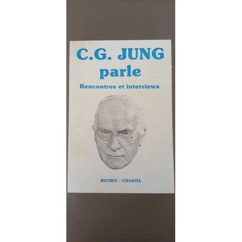 C.G. Jung Parle, Rencontre Et Interviews
