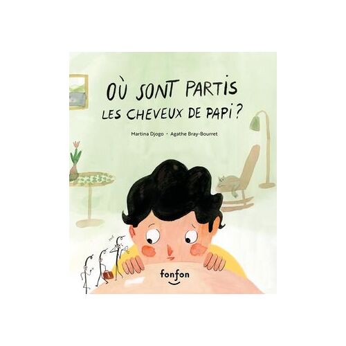 Où Sont Partis Les Cheveux De Papi?