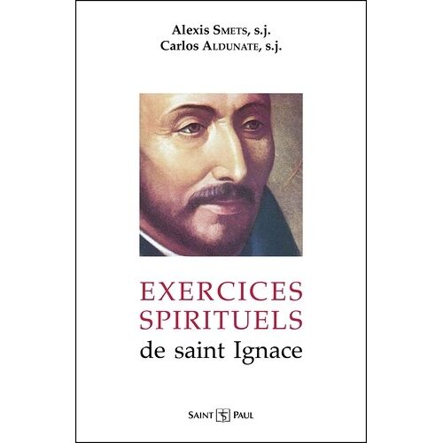Exercices Spirituels De Saint Ignace