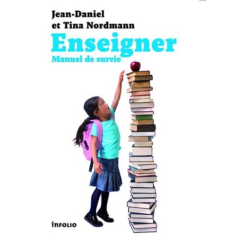 Enseigner, Manuel De Survie
