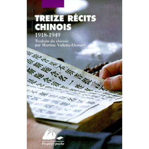 Treize Recits Chinois (1918-1949)