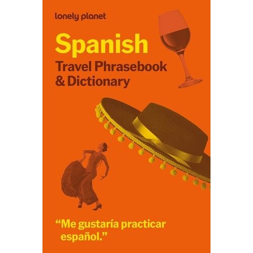 Spanish Travel Phrasebook & Dictionary 10ed -Anglais-