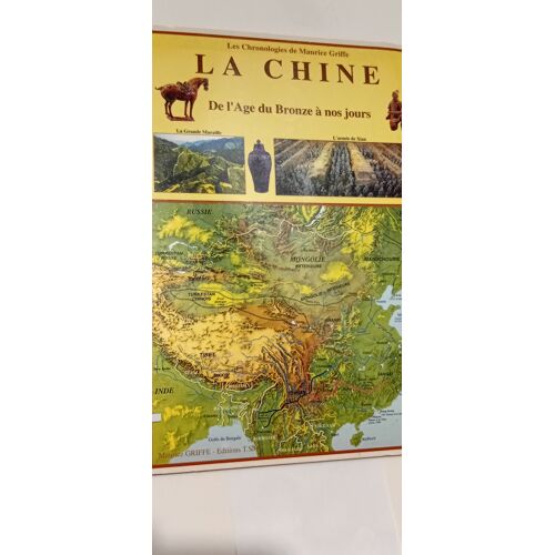 Chronologie De La Chine - Tome 16 Maurice Griffe Tsh Chronol.Maurice Griffe Petit F