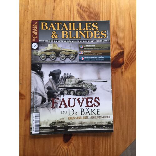 Batailles Et Blindes Numero 79