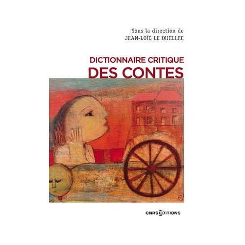 Dictionnaire Critique Des Contes