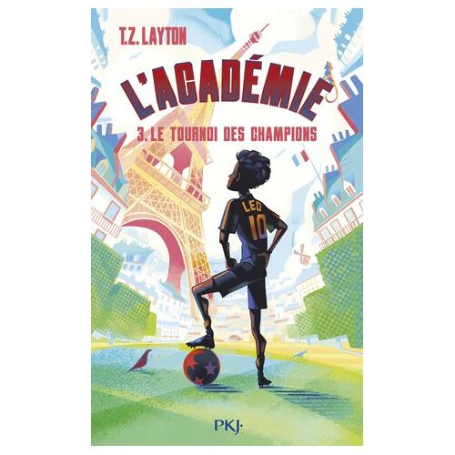 L'académie - Tome 3 Le Tournoi Des Champions