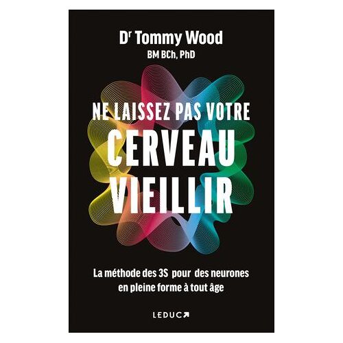 Ne Laissez Pas Votre Cerveau Vieillir