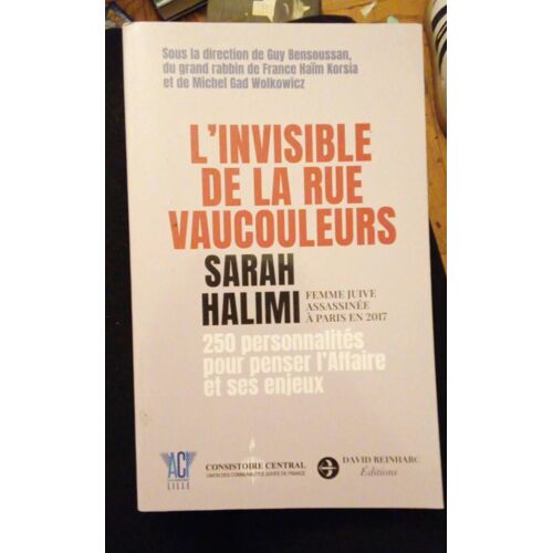 L Invisible De La Rue Vaucouleurs Sarah Halimi Guy Bensoussan
