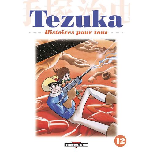 Tezuka - Histoires Pour Tous - Tome 12