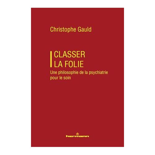 Classer La Folie