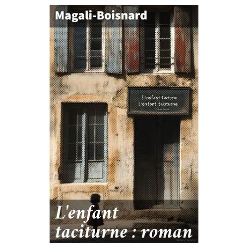 L'enfant Taciturne