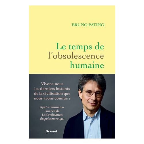 Le Temps De L'obsolescence Humaine