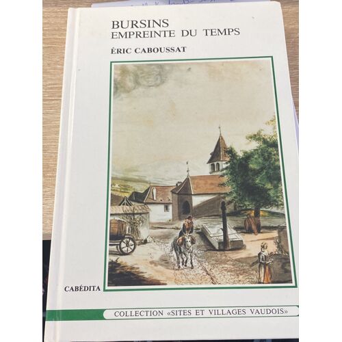Bursins Empreinte Du Temps Éric Caboussat 