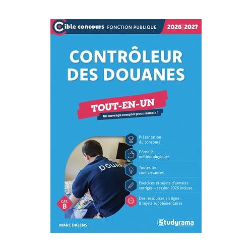 Contrôleur Des Douanes - Tout-En-Un - Catégorie B - Concours 2026-2027