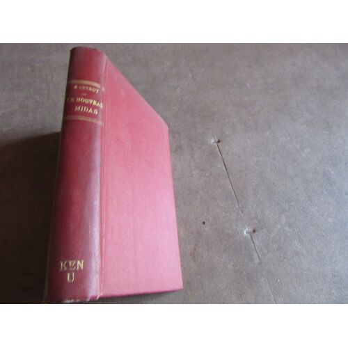 Un Nouveau Midas Par Magaret Kennedy Traduit Par Mireille Hollard Gaiffe Gallimard 1945