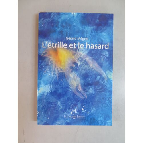 L'étrille Et Le Hasard