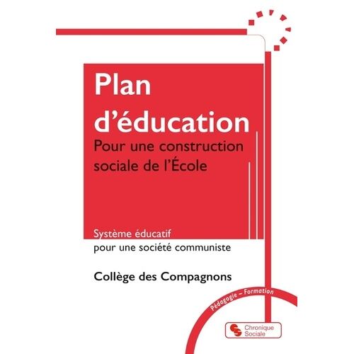 Plan D'éducation - Système Éducatif Pour Une Société Communiste