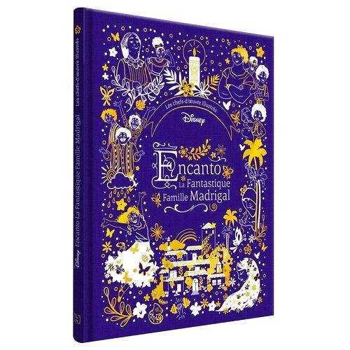 Encanto, La Fantastique Famille Madrigal