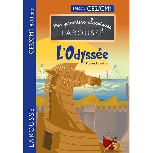 L'odyssée - Spécial Ce2/Cm1
