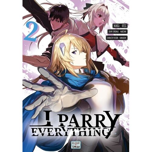 I Parry Everything - Tome 2