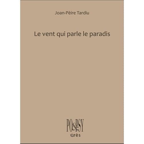 Le Vent Qui Parle Le Paradis