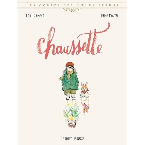 Les Contes Des Coeurs Perdus - Chaussette