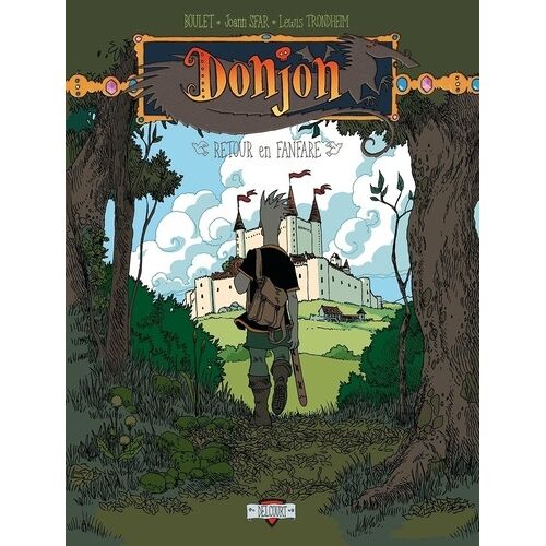 Donjon Zénith - Tome 6 - Retour En Fanfare