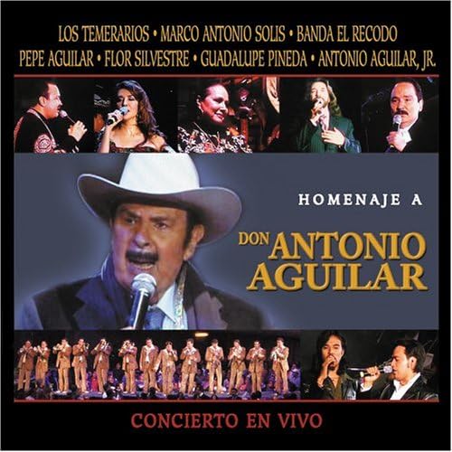 Homenaje A Don Antonio Aguilar