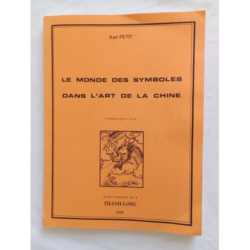 Le Monde Des Symboles Dans L'Art De La Chine