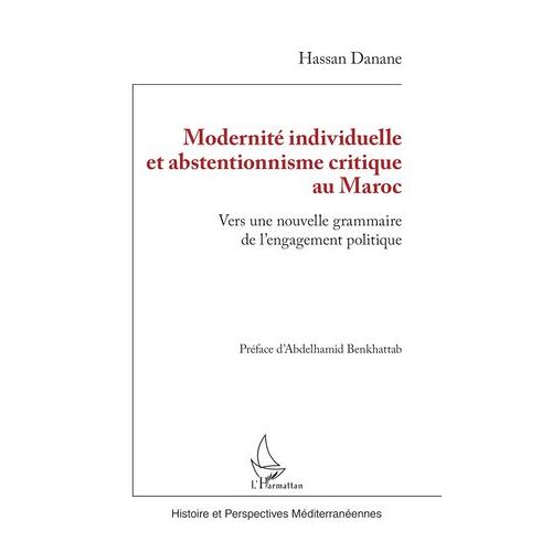 Modernité Individuelle Et Abstentionnisme Critique Au Maroc