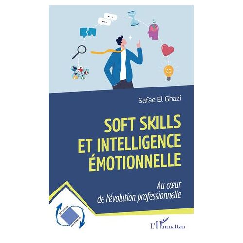 Soft Skills Et Intelligence Émotionnelle