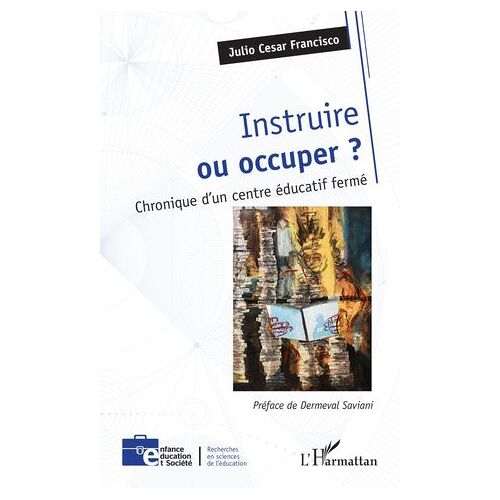 Instruire Ou Occuper ?