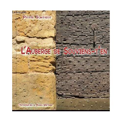 L Auberge De Souviens-T En - Dédicace De L Auteur.
