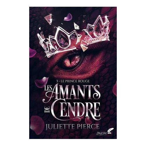 Les Amants De Cendre, Tome 3 : Le Prince Rouge
