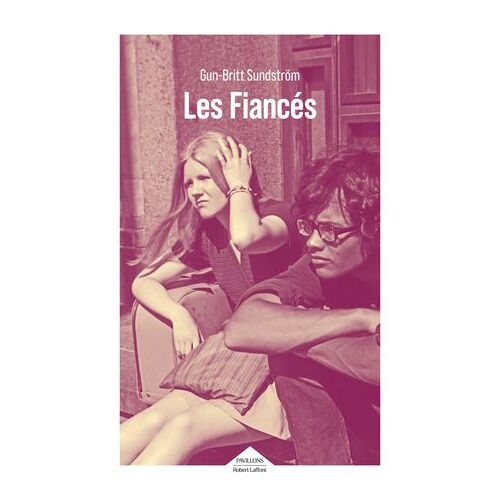 Les Fiancés - Roman D'une Relation