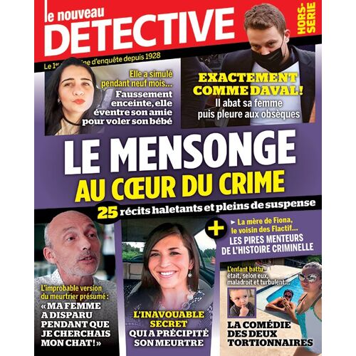 Le Nouveau Détective Hors-Série N° 81 ( Mars 2026 ) : Le Mensonge Au Coeur Du Crime - 25 Récits Haletants Et Pleins De Suspense