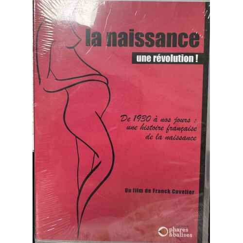 Dvd La Naissance, Une Révolution - Documentaire De 1930 A Nos Jours Histoire Francaise De La Naissance