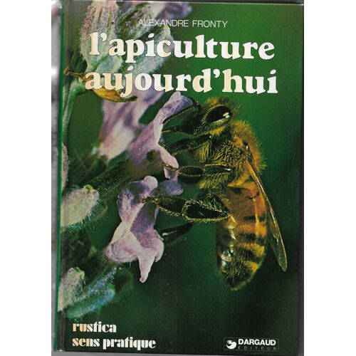 L'Apiculture Aujourd'Hui